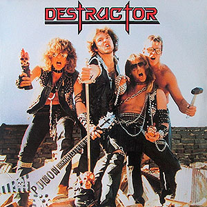 DESTRUCTOR - Maximum Destruction