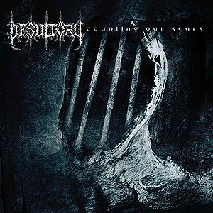 DESULTORY - Counting Our Scars