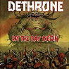DETHRONE - Let the Day Begin