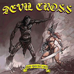 DEVIL CROSS - [black] This Mortal Coil