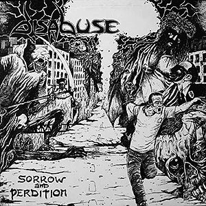 DISABUSE - Sorrow and Perdition
