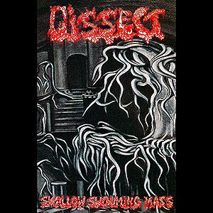 DISSECT - Swallow Swouming Mass