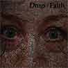 DRUGS OF FAITH - Corroded