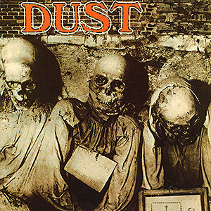 DUST - Dust