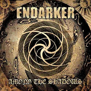 ENDARKER - Among the Shadows