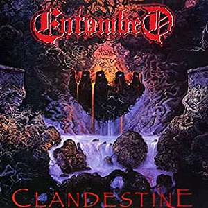 ENTOMBED - Clantestine