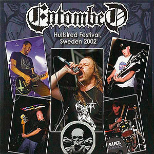 ENTOMBED - Hultsfred Festival, Sweden 2002