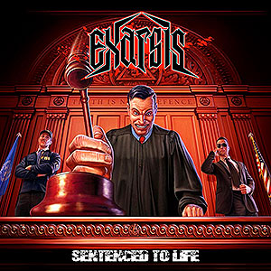 EXARSIS - Sentenced to Life