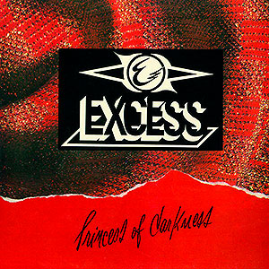 EXCESS - Princess of Darkness
