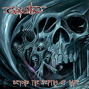 EXOTO - Beyond the Depths of Hate