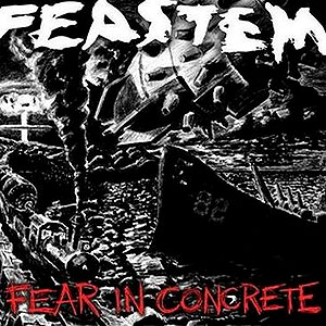 FEASTEM - Fear in Concrete