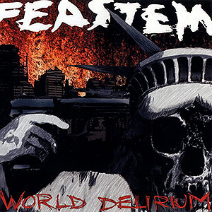 FEASTEM - World Delirium