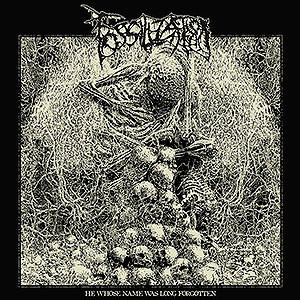 FOSSILIZATION - He Whose Name Was Long Forgotten