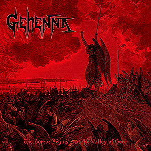 GEHENNA (usa) - The Horror Begins​.​.​. at the Valley of Gore