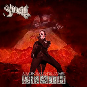 GHOST - A Pale Charlotte Named Death