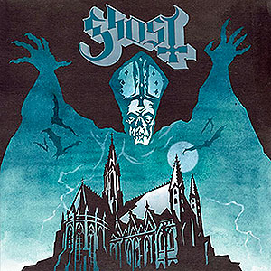 GHOST - Opus Eponymous