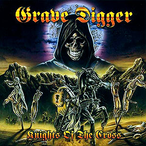 GRAVE DIGGER - Knights of the Cross