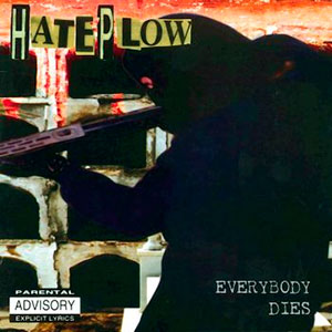 HATEPLOW - Everybody Dies