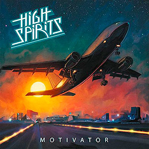 HIGH SPIRITS - Motivator