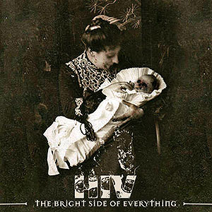 HIV - The Bright Side of Everything