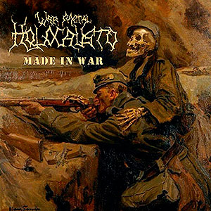 HOLOCAUSTO W. M. - Made in War