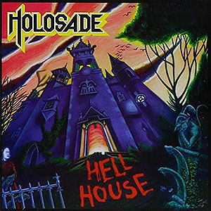 HOLOSADE - Hell House