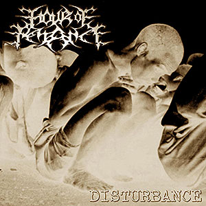 HOUR OF PENANCE - Disturbance