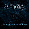 ICHORID - Process of a Rotting World