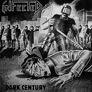 INFECTED - Dark Century