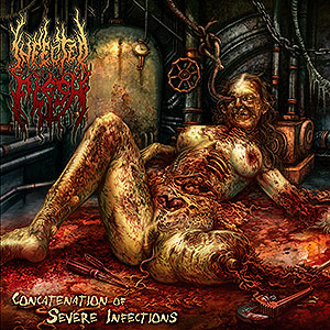 INFECTED FLESH - Concatenation of Severe Infections