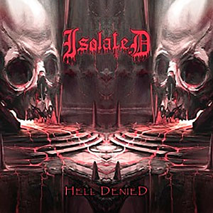 ISOLATED - Hell Denied