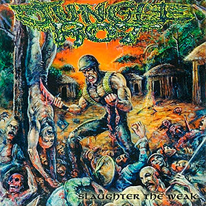 JUNGLE ROT - Slaughter the Weak
