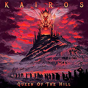 KAIROS - Queen of the Hill