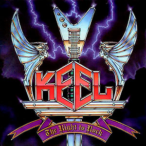 KEEL - The Right to Rock