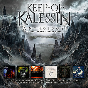 KEEP OF KALESSIN - Anthology - 25 Years of Epic Extreme...