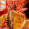 KILLERS (fra) - Danger de Vie