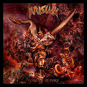 KRISIUN - Forged in Fury