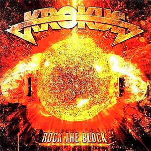 KROKUS - Rock the Block
