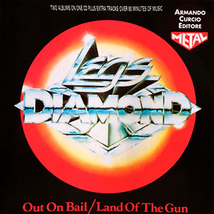 LEGS DIAMOND - Out On Bail / Land of the Gun