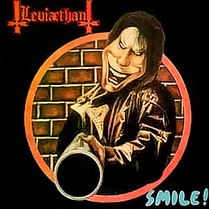 LEVIAETHAN - Smile!
