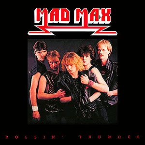 MAD MAX - Rollin' Thunder