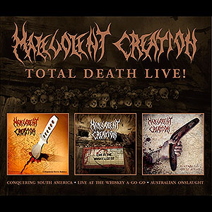 MALEVOLENT CREATION - Total Death Live!