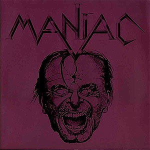 MANIAC - Maniac