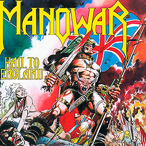 MANOWAR - Hail to England