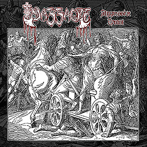 MASSACRE - Aggressive Tyrant