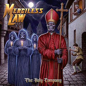 MERCILESS LAW - The Holy Company