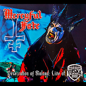 MERCYFUL FATE - Desecration of Finland: Live at Tuska...