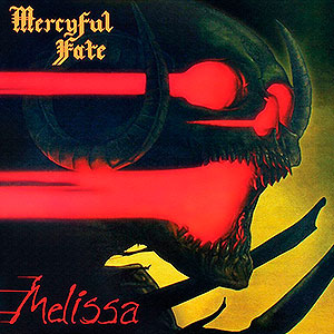 MERCYFUL FATE - Melissa