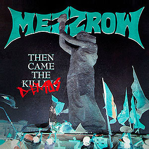 MEZZROW - Then Came the Demos