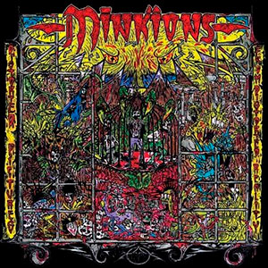 MINKIONS - Distorted Pictures From Distorted...